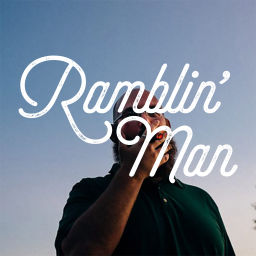 Podcast thumbnail for Ramblin' Man