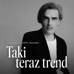 Podcast thumbnail for Taki teraz trend