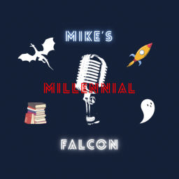 Podcast thumbnail for Mike's Millennial Falcon