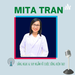 Podcast thumbnail for Mita Tran