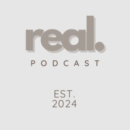 Podcast thumbnail for real