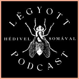 Podcast thumbnail for Légyott
