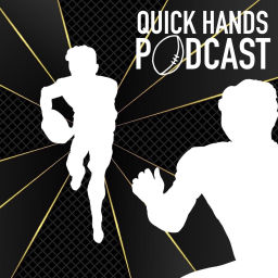 Podcast thumbnail for Quick Hands Rugby League Podcast