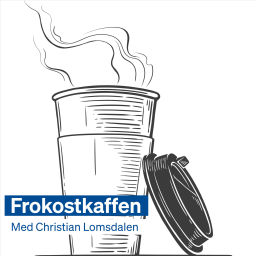 Podcast thumbnail for Frokostkaffen med Christian Lomsdalen