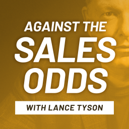 Podcast thumbnail for Against The Sales Odds