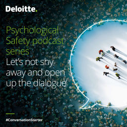 Podcast thumbnail for Psychological Safety; What can we learn from people with a different perspective…