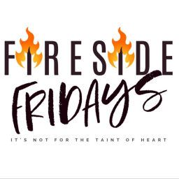 Podcast thumbnail for Fireside Fridays