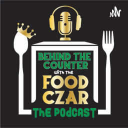 Podcast thumbnail for Behind the Counter with the Food Czar