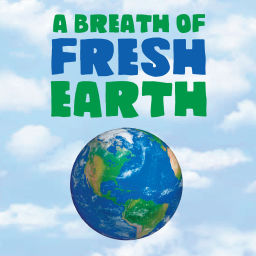 Podcast thumbnail for A Breath of Fresh Earth