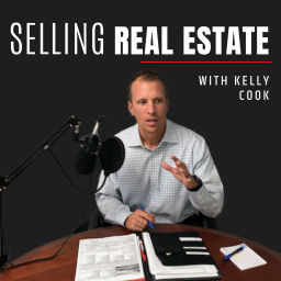 Podcast thumbnail for Selling Real Estate with Kelly Cook