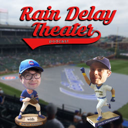 Podcast thumbnail for Rain Delay Theater