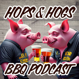 Podcast thumbnail for Hops & Hogs BBQ Podcast!