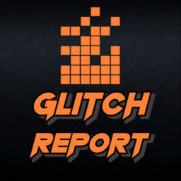 Podcast thumbnail for Glitch Report - Video Game News and More