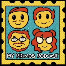 Podcast thumbnail for My Primos Podcast