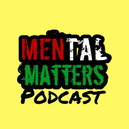 Podcast thumbnail for Mental Matters Podcast