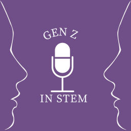 Podcast thumbnail for GENZ in STEM