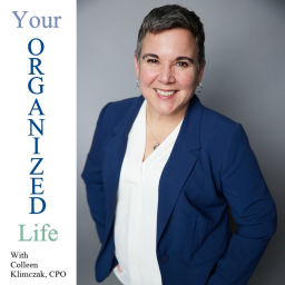 Podcast thumbnail for Your Organized Life