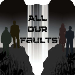 Podcast thumbnail for All Our Faults