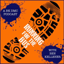Podcast thumbnail for Running For The Bus