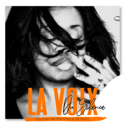 Podcast thumbnail for La voix du silence