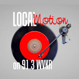 Podcast thumbnail for LocalMotion on 91.3 WVKR