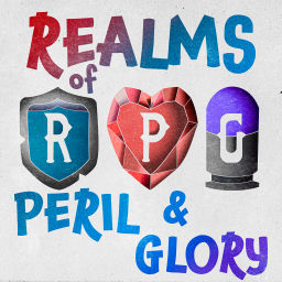 Podcast thumbnail for Realms of Peril & Glory