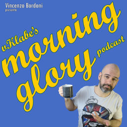 Podcast thumbnail for vKlabe's morning glory - Vincenzo Bordoni