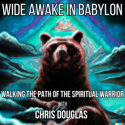 Podcast thumbnail for Wide Awake in Babylon
