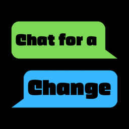 Podcast thumbnail for Chat for a Change