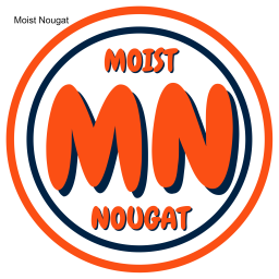Podcast thumbnail for Moist Nougat
