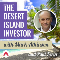 Podcast thumbnail for The Desert Island Investor