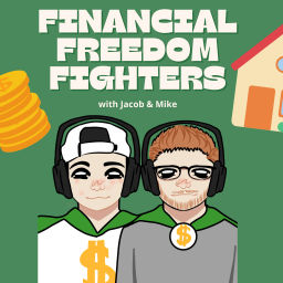 Podcast thumbnail for Financial Freedom Fighters
