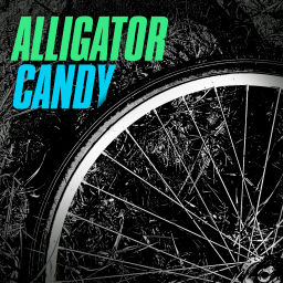 Podcast thumbnail for Alligator Candy