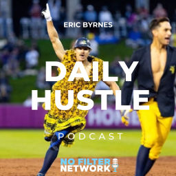 Podcast thumbnail for DAILY HUSTLE with Eric Byrnes