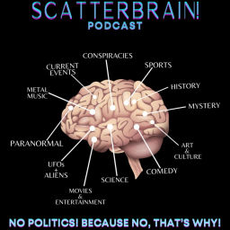 Podcast thumbnail for Scatterbrain Podcast