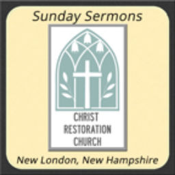 Podcast thumbnail for Christ Restoration Church Sermons