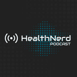 Podcast thumbnail for HealthNerd Podcast