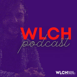 Podcast thumbnail for WLCH Podcast
