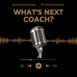 Podcast thumbnail for What's Next Coach?