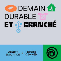 Podcast thumbnail for Demain durable et branché