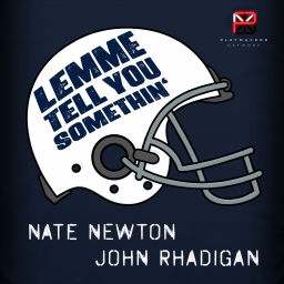 Podcast thumbnail for Lemme Tell You Somethin'