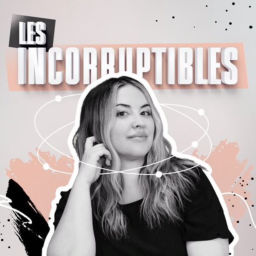 Podcast thumbnail for Les incorruptibles