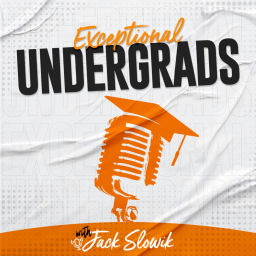 Podcast thumbnail for Exceptional Undergrads