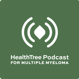 Podcast thumbnail for HealthTree Podcast for Multiple Myeloma