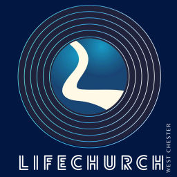Podcast thumbnail for LifeChurch West Chester