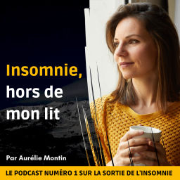 Podcast thumbnail for Insomnie, hors de mon lit