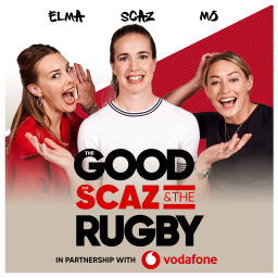 Podcast thumbnail for The Good, The Scaz & The Rugby