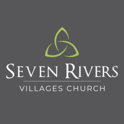 Podcast thumbnail for Seven Rivers Villages Church