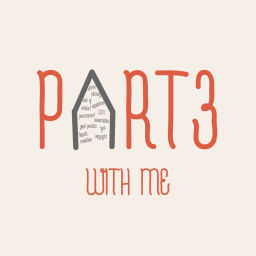 Podcast thumbnail for Part3 With Me