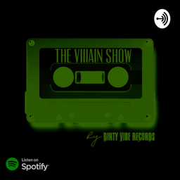 Podcast thumbnail for The VIIIAIN Show
